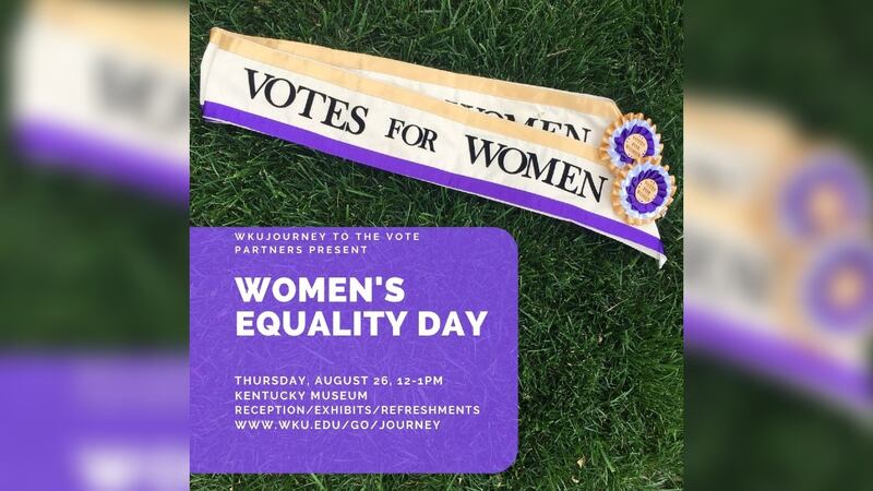 An exhibit will be open to the public August 26 for Women's Equality Day at the Kentucky Museum.