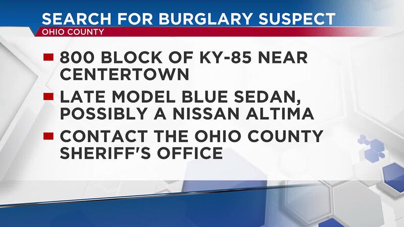 Ohio County Sheriff’s Office asking for help in search for burglary suspect